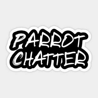 Parrot chatter Sticker